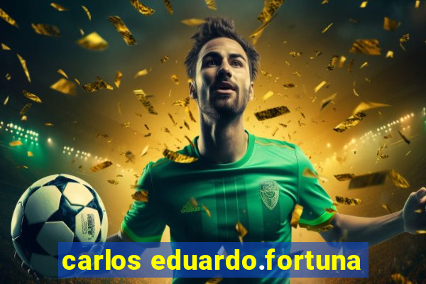 carlos eduardo.fortuna